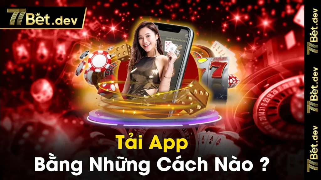 Tai app Bang Nhung Cach Nao